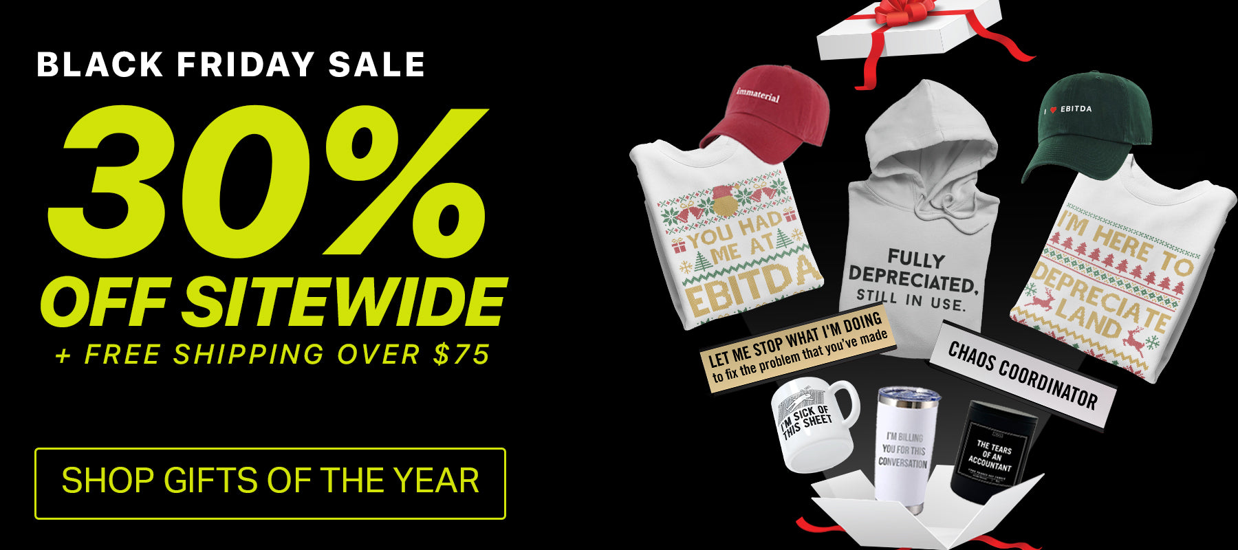 Black Friday Sale 30% Off Sitewide