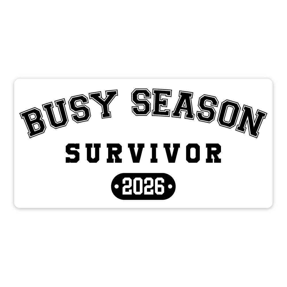 Busy Season Survivor 2026 Sticker - 5 Pack