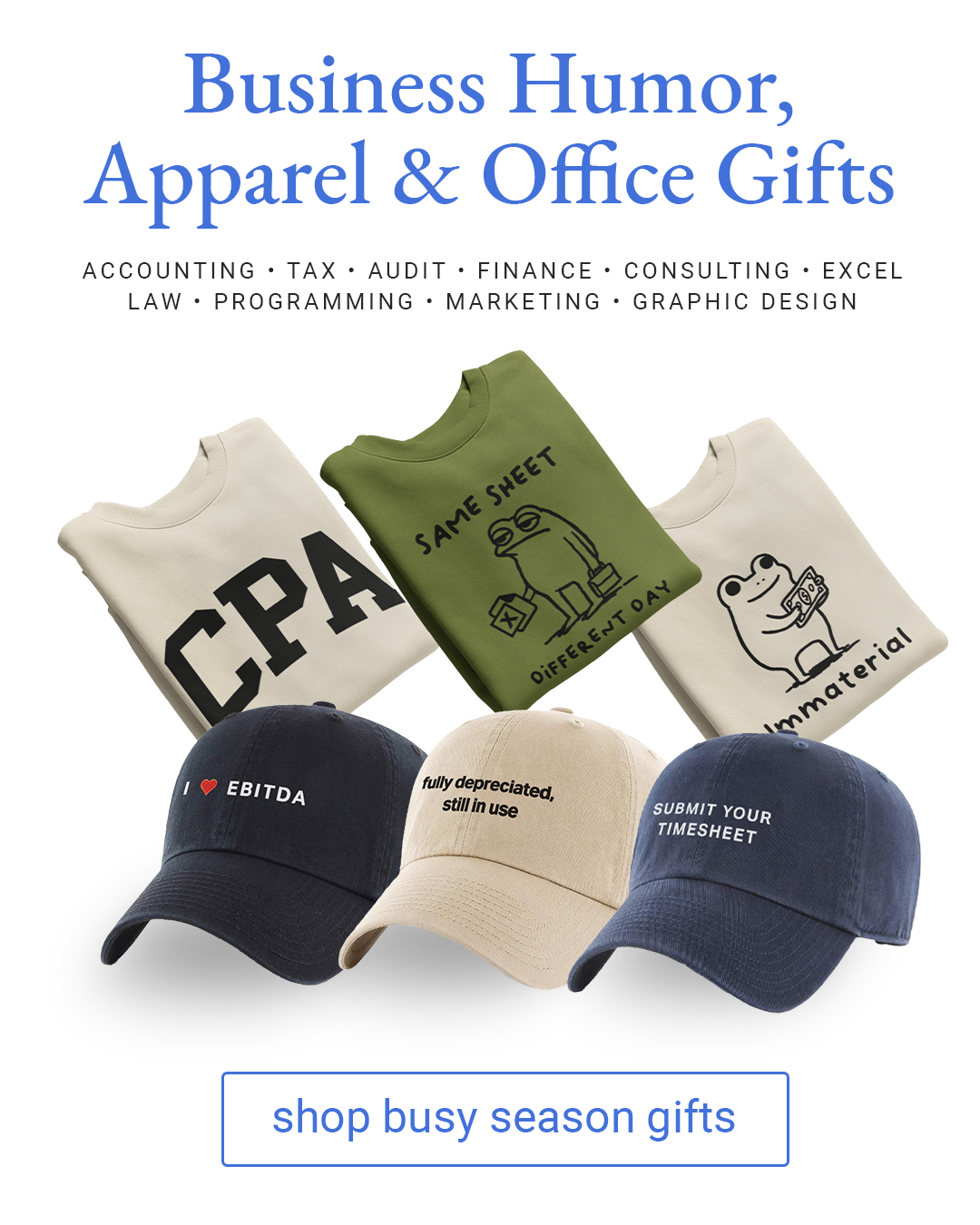 Business Humor, Apparel & Office Gifts