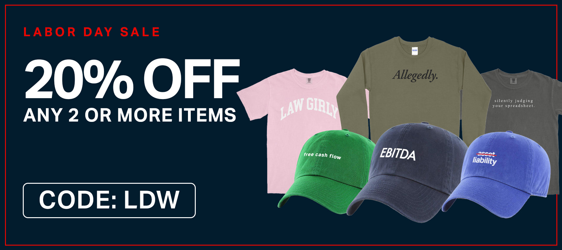 20% Off 2 Or More With Code LDW