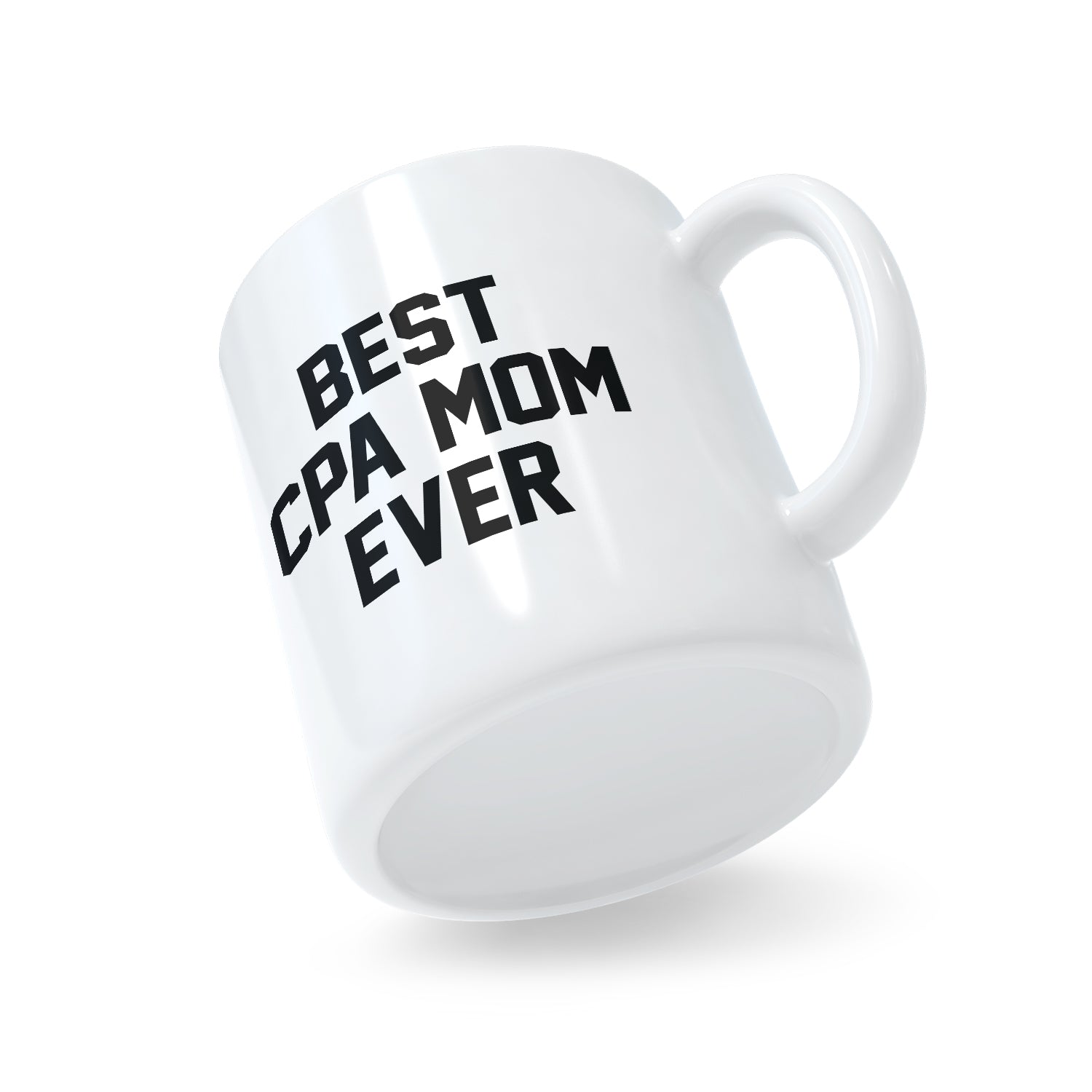 Best CPA Mom Ever Mug