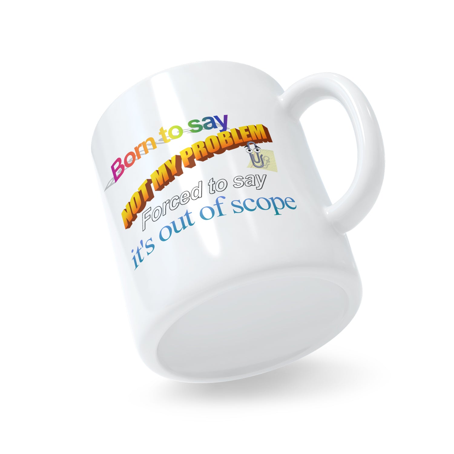 It's Out Of Scope Mug