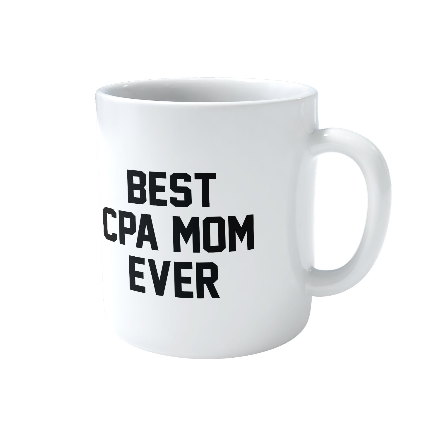 Best CPA Mom Ever Mug