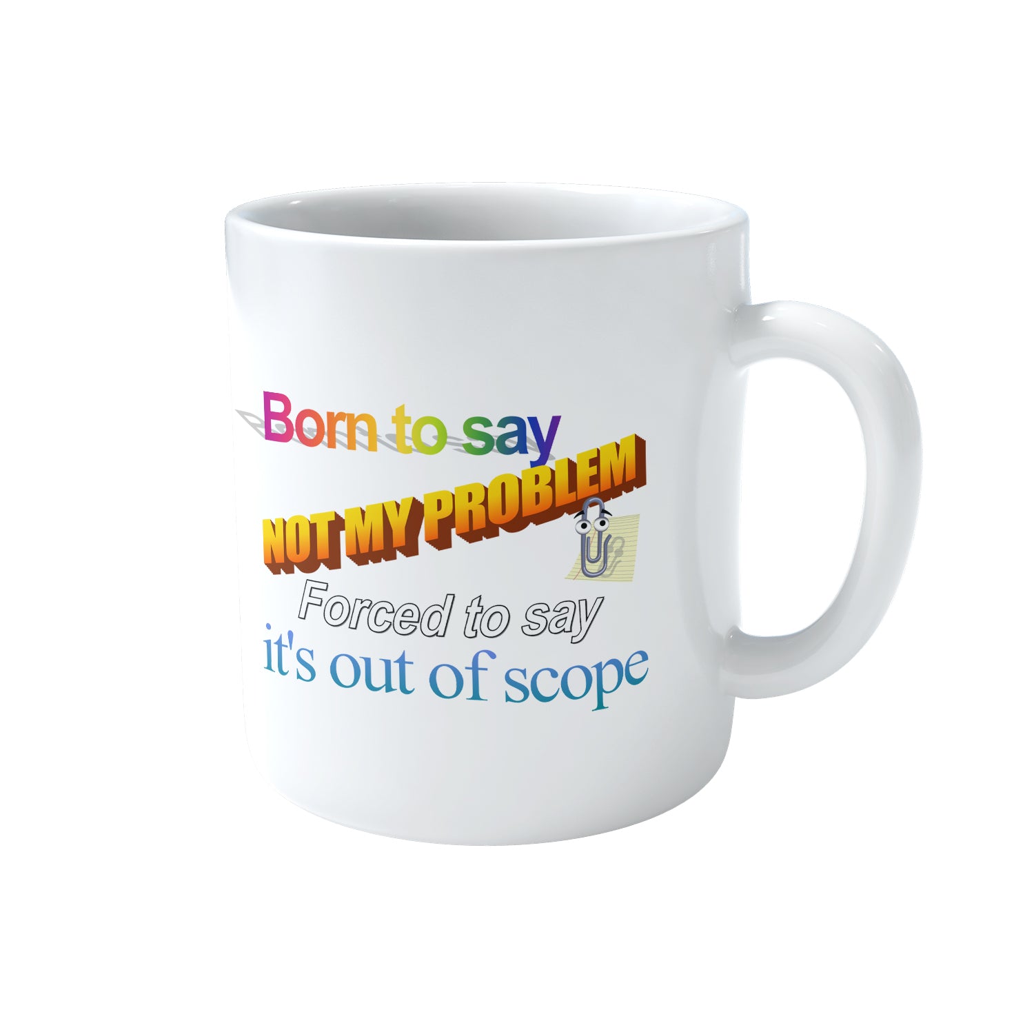It's Out Of Scope Mug