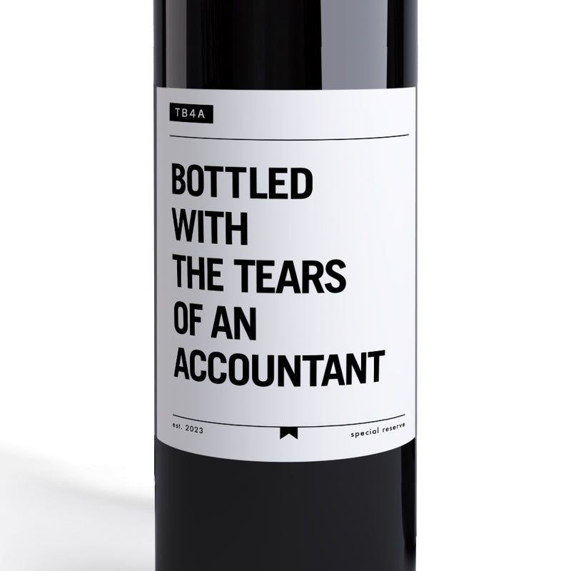 Accountant Label Accountant Wine Labels | Bottled With The Tears of an Accountant