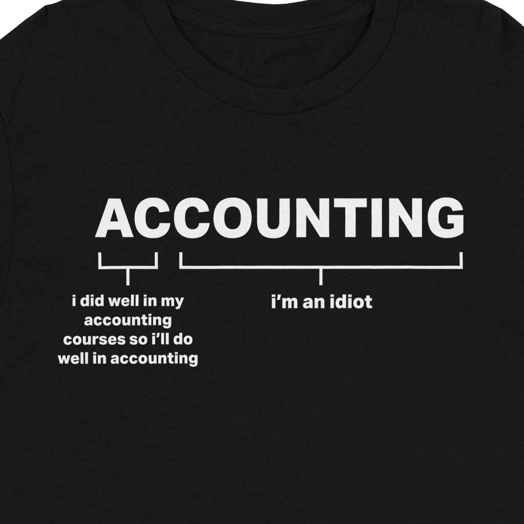 Accounting Idiot Long Sleeve Funny Accounting Shirts